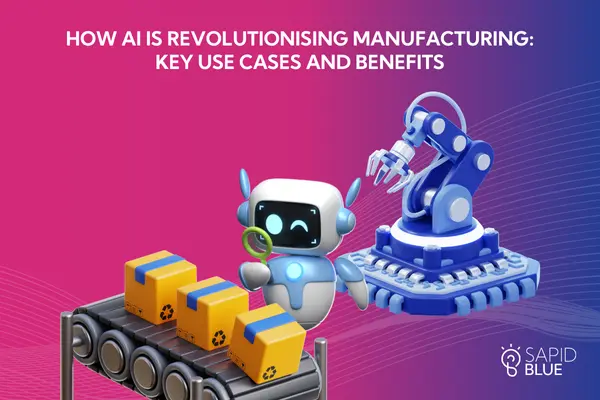 Read more about the article How AI Transforms Manufacturing: Use Cases & Benefits